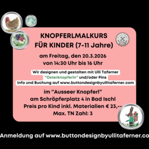 "KI13", 20.3.2026 Knopferlmalkurs für Kinder "Ostern"