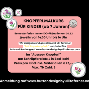 "KI11", 19.2.2026 Knopferlmalkurs für Kinder "Frühling"